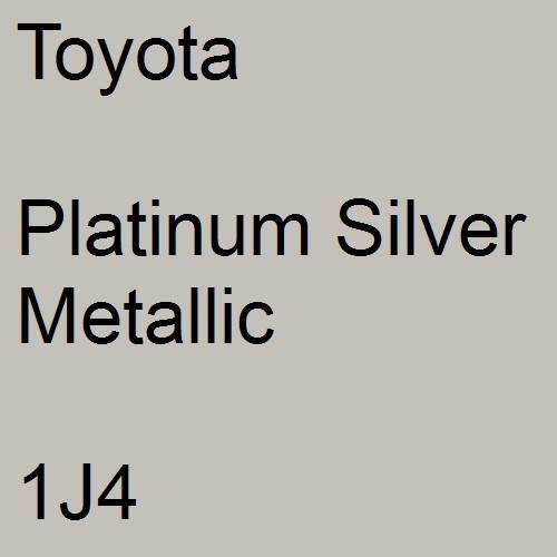 Toyota, Platinum Silver Metallic, 1J4.